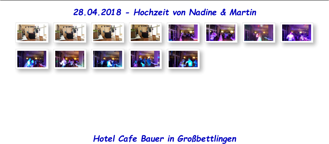 28.04.2018 - Hochzeit von Nadine & Martin Hotel Cafe Bauer in Gro�bettlingen